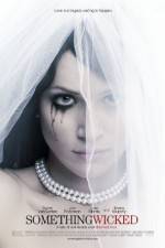 Watch Something Wicked Solarmovie