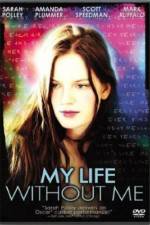 Watch My Life Without Me Solarmovie