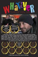 Watch Whatever Turns You On Solarmovie