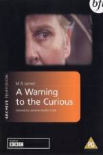 Watch A Warning to the Curious Solarmovie