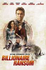 Watch Billionaire Ransom Solarmovie