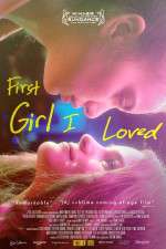 Watch First Girl I Loved Solarmovie