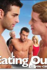 Watch Eating Out All You Can Eat Solarmovie