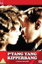 Watch P'tang Yang Kipperbang Solarmovie