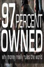 Watch 97% Owned - Monetary Reform Solarmovie