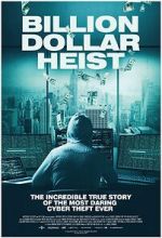 Watch Billion Dollar Heist Solarmovie