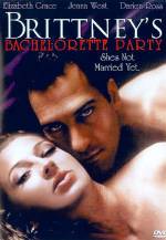 Watch Brittney's Bachelorette Party Solarmovie