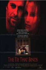 Watch The Tie That Binds Solarmovie