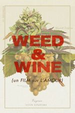 Watch Weed & Wine Solarmovie