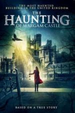 Watch The Haunting of Margam Castle Solarmovie