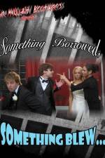 Watch Something Borrowed, Something Blew... Solarmovie