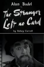 Watch The Stranger Left No Card Solarmovie