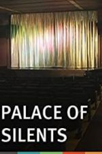Watch Palace of Silents Solarmovie