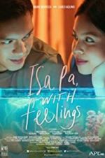 Watch Isa Pa with Feelings Solarmovie