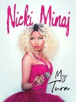 Watch Nicki Minaj: My Turn Solarmovie