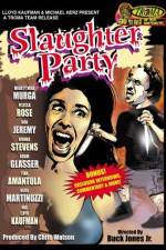 Watch Slaughter Party Solarmovie