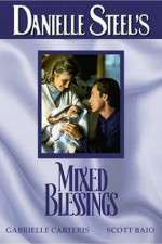 Watch Mixed Blessings Solarmovie