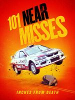 Watch 101 Near Misses Solarmovie