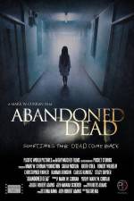 Watch Abandoned Dead Solarmovie