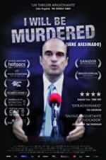 Watch I Will Be Murdered Solarmovie