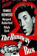 Watch The Runaway Bus Solarmovie
