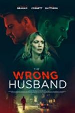 Watch The Wrong Husband Solarmovie