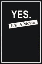 Watch Yes It's A Movie Solarmovie