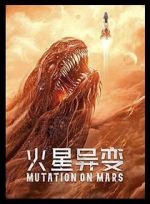 Watch Mutation on Mars Solarmovie