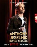 Watch Anthony Jeselnik: Bones and All (TV Special 2024) Solarmovie