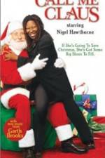 Watch Call Me Claus Solarmovie