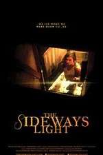 Watch The Sideways Light Solarmovie