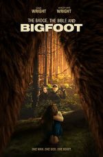 Watch The Badge, the Bible, and Bigfoot Solarmovie