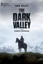 Watch Das finstere Tal Solarmovie