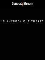 Watch Is Anybody Out There? Solarmovie