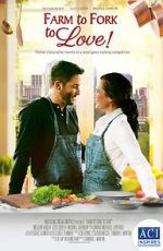 Watch Farm to Fork to Love Solarmovie