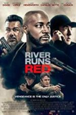 Watch River Runs Red Solarmovie