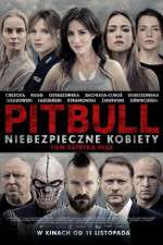 Watch Pitbull: Tough Women Solarmovie