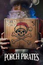 Watch Porch Pirates Solarmovie