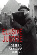 Watch Elusive Justice: The Search for Nazi War Criminals Solarmovie