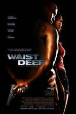 Watch Waist Deep Solarmovie