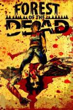 Watch Forest of the Dead Solarmovie