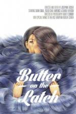 Watch Butter on the Latch Solarmovie