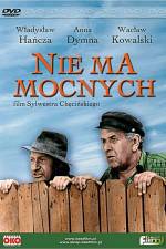 Watch Nie ma mocnych Solarmovie