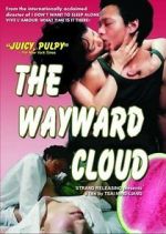 Watch The Wayward Cloud Solarmovie