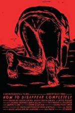 Watch How to Disappear Completely Solarmovie