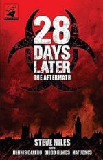 Watch 28 Days Later: The Aftermath - Stage 1: Development Solarmovie