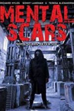 Watch Mental Scars Solarmovie