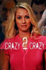 Watch Crazy 2 Crazy Solarmovie