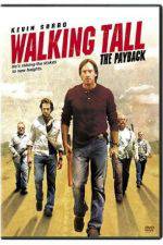 Watch Walking Tall The Payback Solarmovie