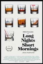 Watch Long Nights Short Mornings Solarmovie